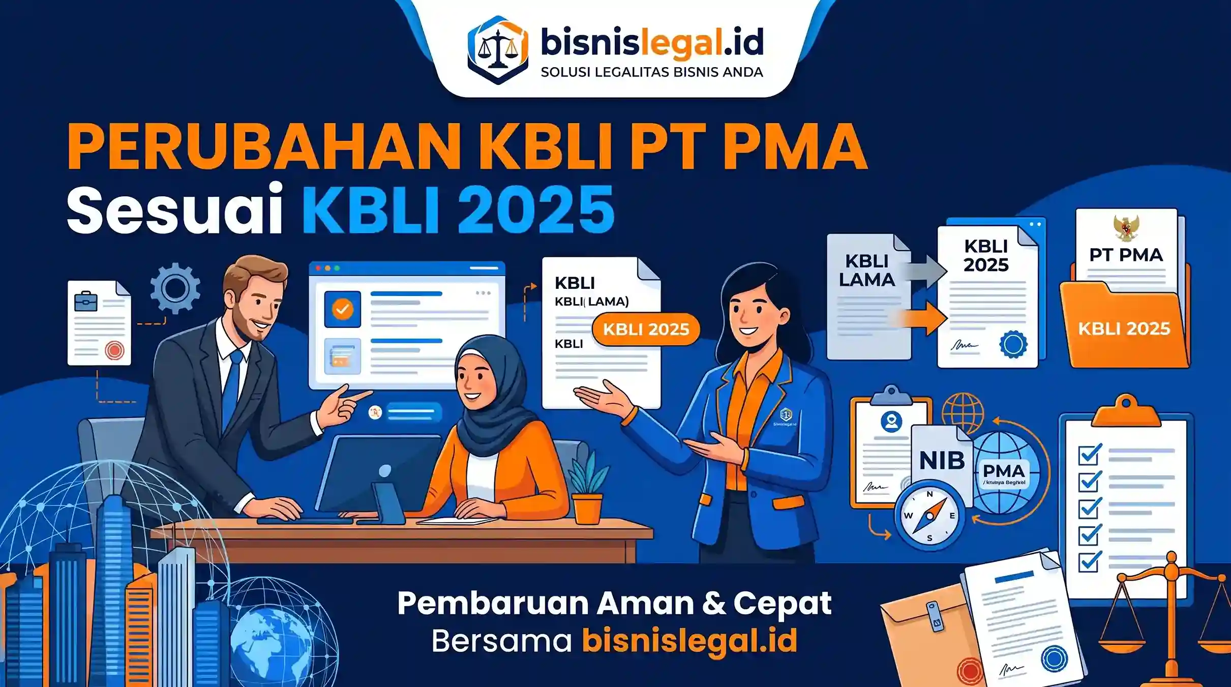 KBLI PT PMA Masih Versi Lama? Urus Perubahan Sesuai KBLI 2025 di Sini